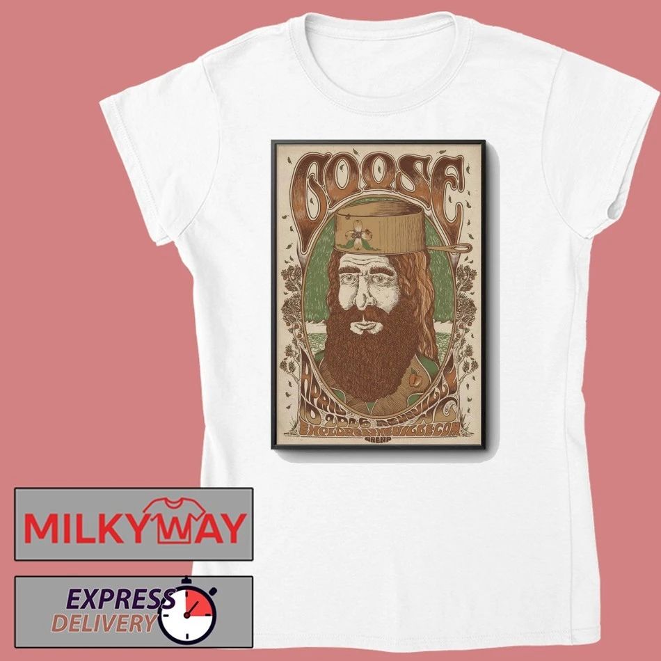 Goose At ExploreAsheville.com Arena On Apr 10 2026 Poster shirt