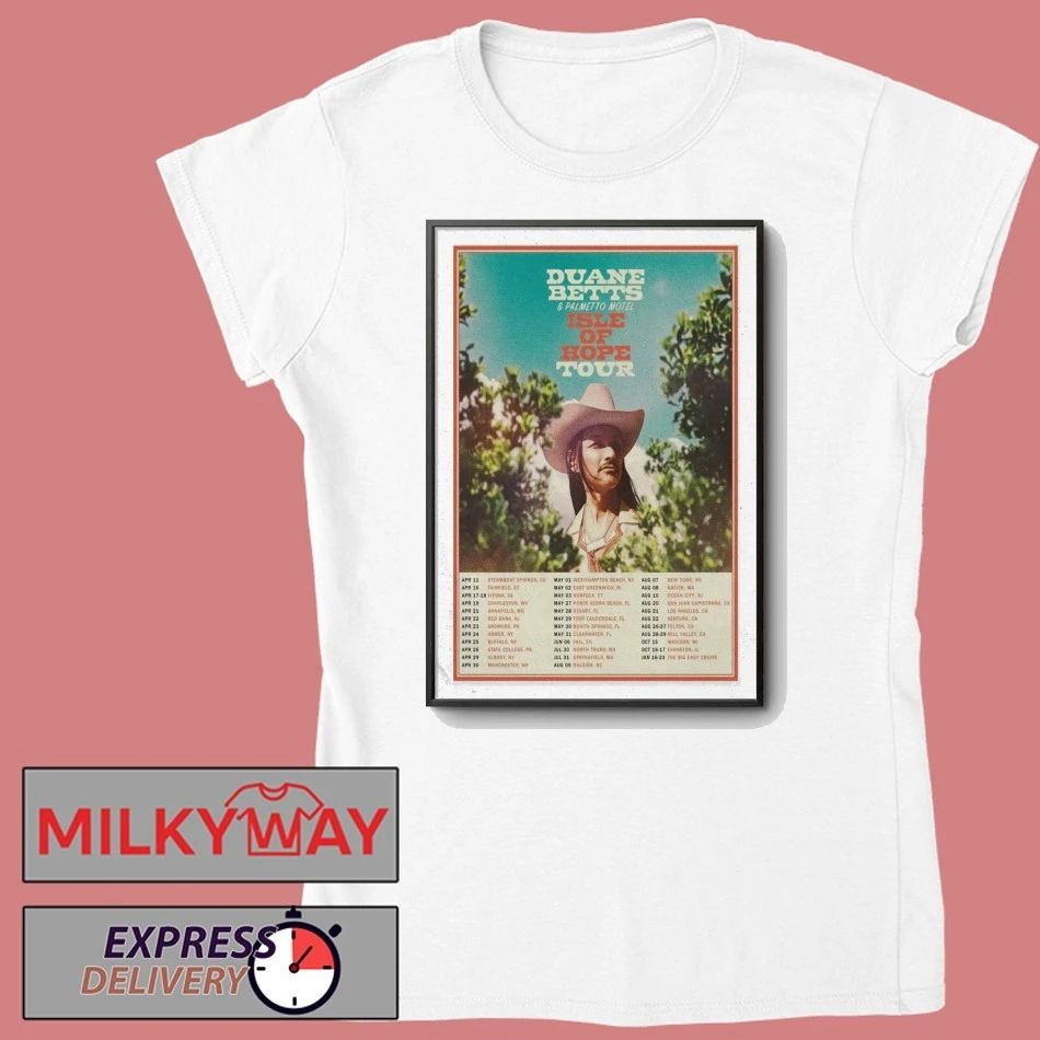 Poster Duane Betts Isle Of Hope Tour 26 shirt