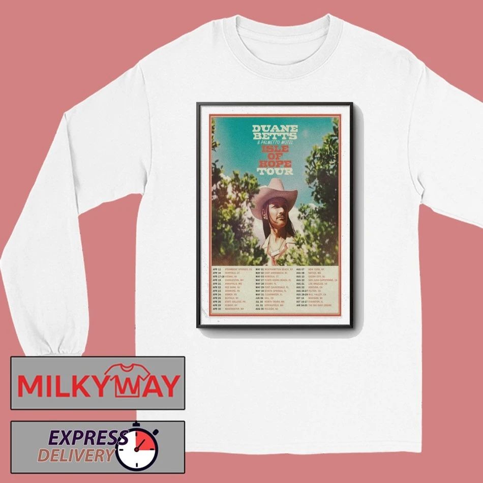 Poster Duane Betts Isle Of Hope Tour 26 shirt