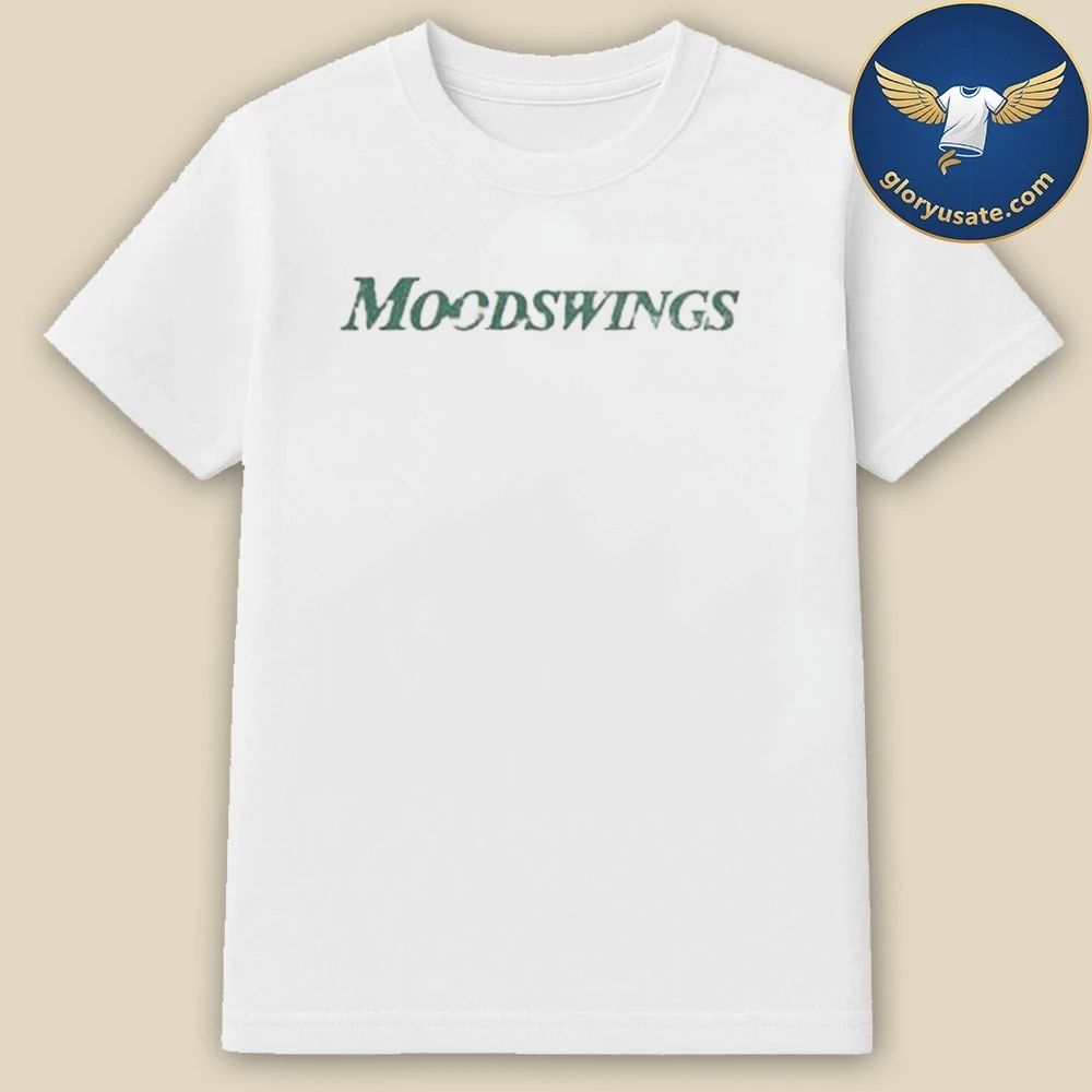 100Graham Shop Merch Store Moodswings T-Shirt